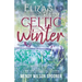 Celtic Winter: Eliza's Story