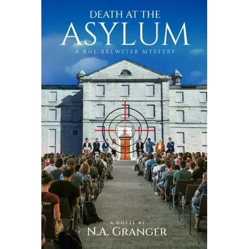 Death at the Asylum: A Rhe Brewster Mystery (Rhe Brewster Mysteries Book 5)