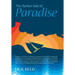 The Darker Side of Paradise
