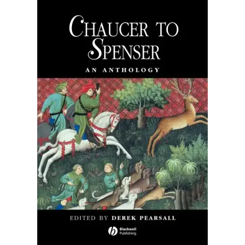 Chaucer to Spenser Anthology