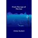 From the Lips of the Sea