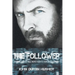 The Follower: An Indestructible Hero Fights for His Country
