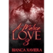 A Malice Love 3