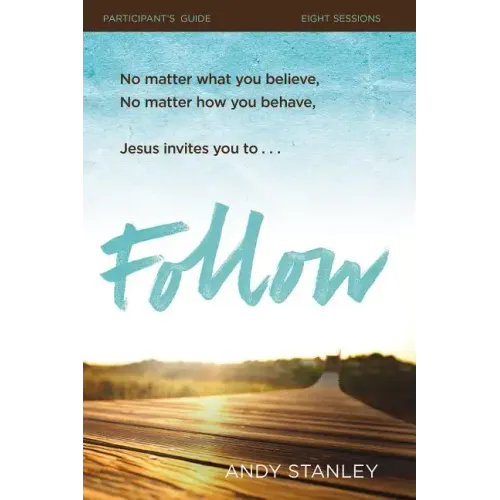 Follow Bible Study Participant's Guide Softcover