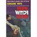 Conjure Wife: Terror, Evil, Witchcraft and Violence