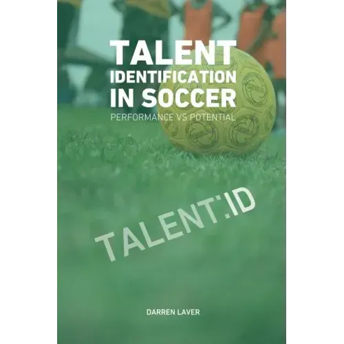 Talent Identification In Soccer: Performance vs Potential