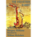 The Velveteen Rabbit