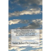 Four Discourses of St John Chrysostom: Chiefly on the Parable of the Rich Man and Lazarus