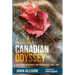 A Most Canadian Odyssey: Education Diplomacy and Federalism, 1844-1984