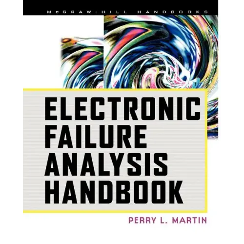 Electronic Failure Analysis Handbook