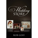 The Wedding Story