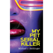 My Pet Serial Killer
