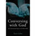 Conversing with God: The Conversational Prayers in the Hebrew Bible