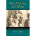 The Mother at Home