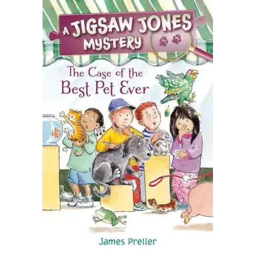 Jigsaw Jones: The Case of the Best Pet Ever