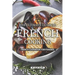 The Ultimate Guide to French Cooking: French Cookbook for Foodies
