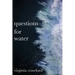 questions for water