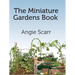The Miniature Gardens Book