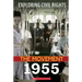 1955 (Exploring Civil Rights: The Movement)