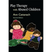 Play Therapy with Abused Children