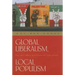 Global Liberalism, Local Populism: Peace and Conflict in Israel/Palestine and Northern Ireland