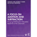A Focus on Addition and Subtraction: Bringing Mathematics Education Research to the Classroom