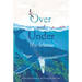 Over and Under the Waves