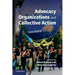 Advocacy Organizations and Collective Action