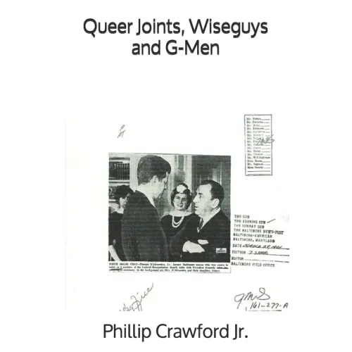 Queer Joints, Wiseguys and G-Men