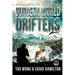 Dungeon World Drifters: A New Apocalyptic LitRPG Series