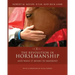 The Revolution in Horsemanship: And What It Means to Mankind
