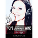 Hope Always Wins: 15 Days to Strong