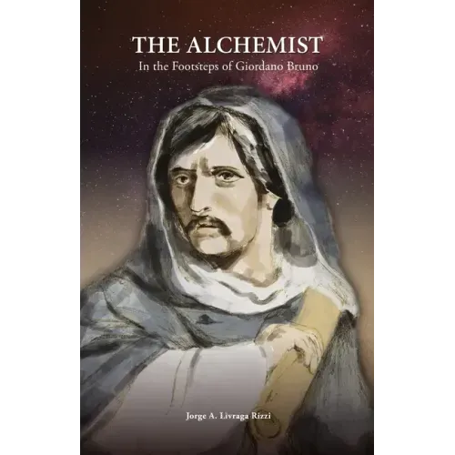 The Alchemist: In the Footsteps of Giordano Bruno