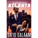 To love and die in Atlanta: Vol 2