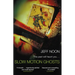 Slow Motion Ghosts