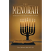 The Menorah: Represents the Seven Spirits of God