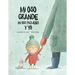 Mi Oso Grande, Mi Oso Pequeño Y Yo: Volume 1