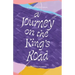 A Journey on the King's Road: A 100-Day Devotional