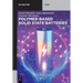 Polymer-Based Solid State Batteries
