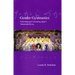 Gender Gymnastics: Performing and Consuming Japan's Takarazuka Revue