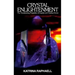 Crystal Enlightenment: The Transforming Properties of Crystals and Healing Stones