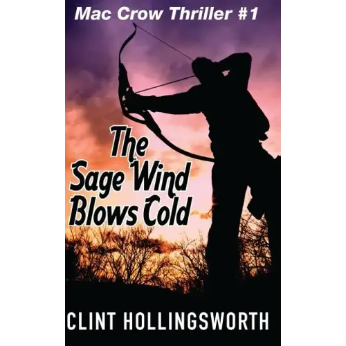 The Sage Wind Blows Cold