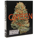Green: A Field Guide to Marijuana: (Books about Marijuana, Guide to Cannabis, Weed Bible)