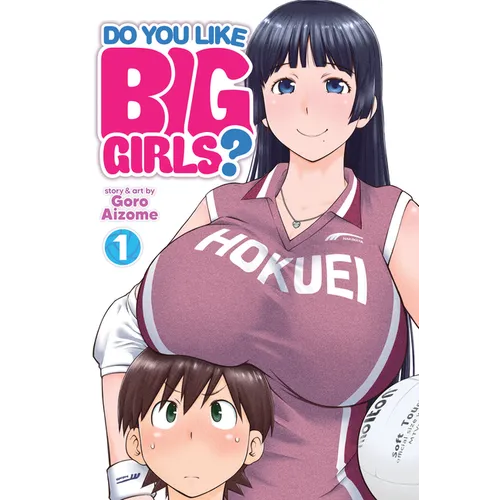 Do You Like Big Girls? Vol. 1