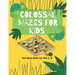 Colossal Mazes for Kids: 100 Maze Books for Kids 6-8: maze books for kids 6-8/100 maze puzzles/ /kids maze .8.5 x 11 in (21.59 x 27.94 cm) 100p