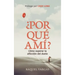 ¿Por qué a mí?
