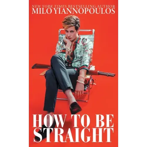 How to Be Straight