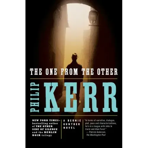 The One from the Other: A Bernie Gunther Novel