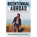 Bicentennial Abroad: A Declaration of Independence