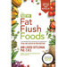 The New Fat Flush Foods